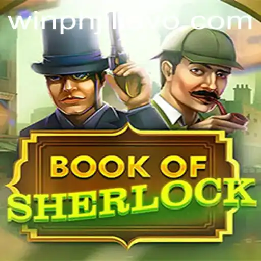 Discover the Intriguing World of BookOfSherlock with JILIEVO